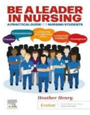 Be a Leader in Nursing: A Practical Guide for Nursing Students 2022 EPUB+converted pdf
