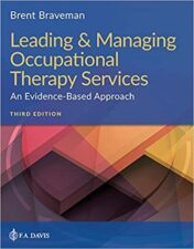 Leading & Managing Occupational Therapy Services: An Evidence-Based Approach, 3rd Edition 2022 EPUB & converted pdf