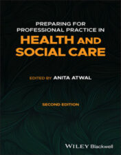 Preparing for Professional Practice in Health and Social Care, 2nd edition 2022 Original PDF