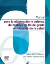 Manual para la elaboración y defensa del trabajo fin de Grado en Ciencias de la Salud 2022 Original PDF