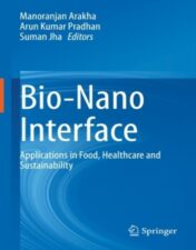 Bio-Nano Interface: Applications in Food, Healthcare and Sustainability 2021 Original PDF