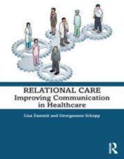 Relational Care: Improving Communication in Healthcare 2022 Original PDF