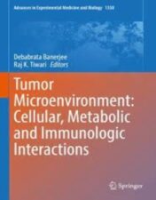 Tumor Microenvironment: Cellular, Metabolic and Immunologic Interactions (Advances in Experimental Medicine and Biology, 1350) 2021 Original PDF