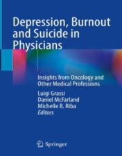 Depression, Burnout and Suicide in Physicians Insights from Oncology and Other Medical Professions 2022 Original pdf