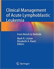 Clinical Management of Acute Lymphoblastic Leukemia From Bench to Bedside 2022 Original pdf