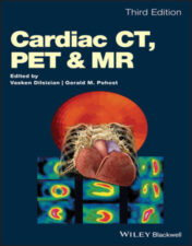 Cardiac CT, PET and MR, 3rd Edition 2019 Original pdf