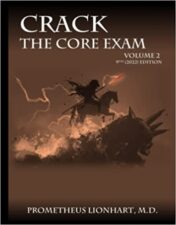 Crack the Core Exam, 9th Ed / Prometheus Lionhart (2022)  Vol 2 2022 HQ Scanned PDF
