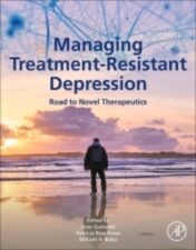 Managing Treatment-Resistant Depression: Road to Novel Therapeutics 2022 Original PDF
