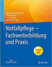 Notfallpflege - Fachweiterbildung und Praxis (German Edition) 2022 Original PDF