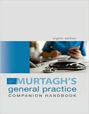 Murtagh's General Practice Companion Handbook, 8th Edition 2021 Epub+Converted PDF