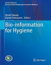 Bio-information for Hygiene (Current Topics in Environmental Health and Preventive Medicine) 2021 Original PDF
