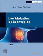 Les Maladies de la thyroïde, 2eme Edition 2022 Original PDF