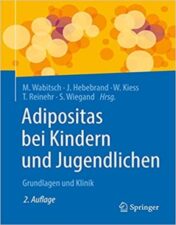Adipositas bei Kindern und Jugendlichen: Grundlagen und Klinik, 2e (German Edition)  2022 Original pdf