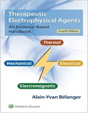 Therapeutic Electrophysical Agents: An Evidence-Based Handbook, 4th Edition 2022 EPUB & converted pdf