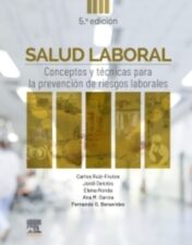 Salud laboral: Conceptos y técnicas para la prevención de riesgos laborales, 5th edition 2022 Original PDF
