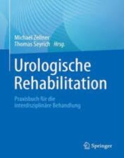 Urologische Rehabilitation Praxisbuch für die interdisziplinäre Behandlung 2022 Original pdf