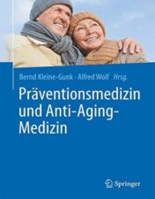 Präventionsmedizin und Anti-Aging-Medizin 2022 Original pdf