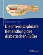 Die interdisziplinäre Behandlung des diabetischen Fußes 2022 Original pdf