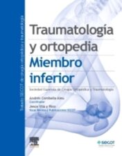 Traumatología y ortopedia. Miembro inferior 2022 Original PDF
