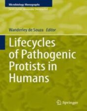 Lifecycles of Pathogenic Protists in Humans 2022 Original pdf