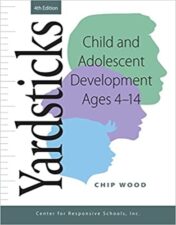 Yardsticks: Child and Adolescent Development Ages 4 - 14 4th Ed 2018 Epub+Converted pdf