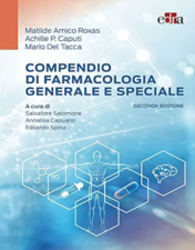 Compendio di farmacologia generale e speciale, 2° edizione 2021 EPUB & converted pdf