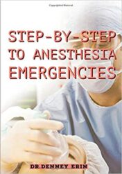 STEP-BY-STEP TO ANESTHESIA EMERGENCIES  
