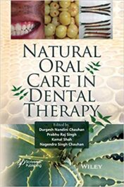 Natural Oral Care in Dental Therapy 1st Edition (Original PDF)