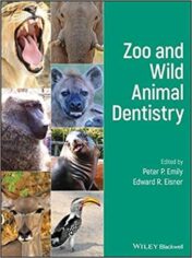 Zoo and Wild Animal Dentistry original pdf 2021